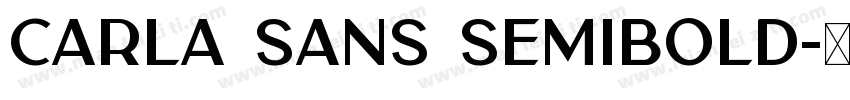 Carla Sans Semibold字体转换